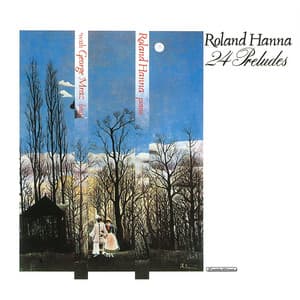 24のプレリュード集 - Roland Hanna