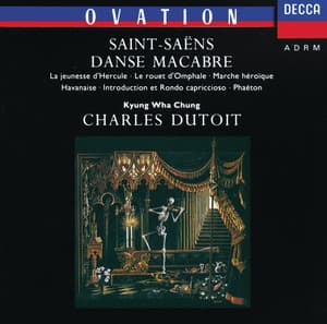 Saint-Saëns: Danse Macabre; Phaéton; Havanaise etc. - Camille Saint-Saëns