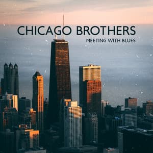 Chicago Brothers - Meeting with Blues - Green Blues Group