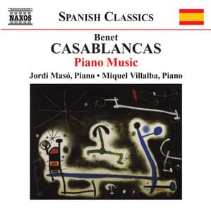 Casablancas, B.: Piano Music - Benet Casablancas