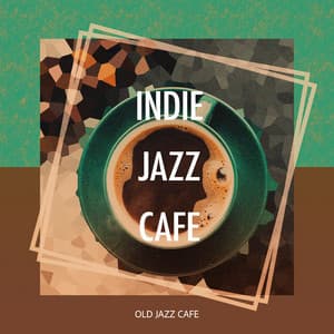 Indie Jazz Cafe - Old Jazz Cafe