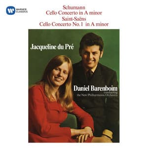 Schumann: Cello Concerto - Saint-Saëns: Cello Concerto No. 1 - Jacqueline du Pré