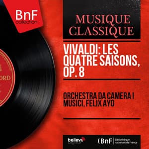 Vivaldi: Les quatre saisons, Op. 8 - Antonio Vivaldi