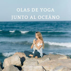 Olas De Yoga Junto Al Oceáno: Flujo De La Naturaleza - VDWW