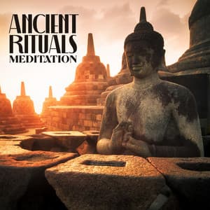 Ancient Rituals Meditation: Nature Blessing Sounds for Meditation - Meditation Songs Guru