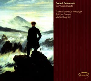 Schumann: Die Violinkonzerte - Robert Schumann