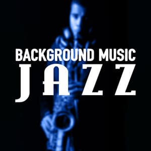 Background Music: Jazz - Background Music Masters