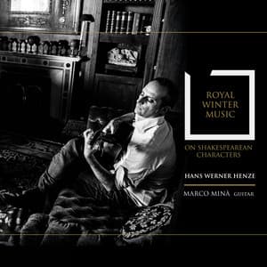 Royal Winter Music - Hans Werner Henze