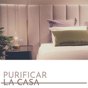 Purificar la Casa: Música a 432 Hz para Limpiar la Energía Negativa del Hogar - Serenidad Alves
