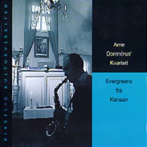 Evergreens Fra Kanaan - Arne Domnérus