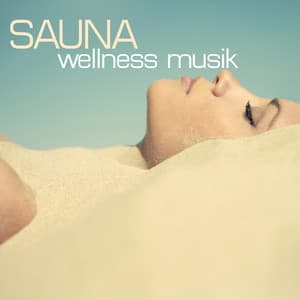 Sauna Wellness Musik: Spa Musik zur Entspannung - Sauna Relax Music Rec