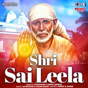 Shri Sai Leela - C. Laxmichand
