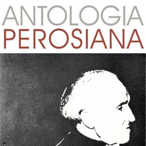 Antologia Perosiana - Lorenzo Perosi