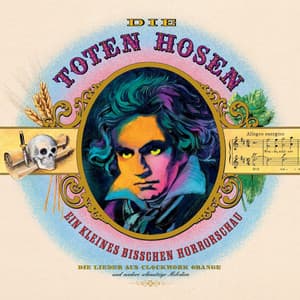 Ein kleines bißchen Horrorschau - Die Toten Hosen