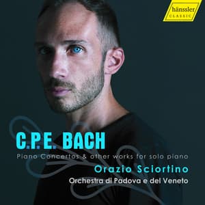 C.P.E. Bach - Piano Concertos & other works for solo piano - Carl Philipp Emanuel Bach