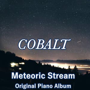 Cobalt - Meteoric Stream