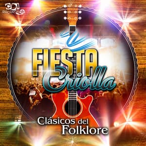 Clásicos del Folklore - Fiesta Criolla