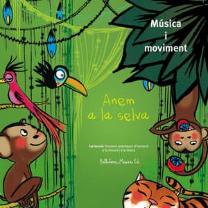 Anem a la Selva - Bellaterra Música Ed.