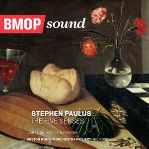 Stephen Paulus: The Five Senses - Windows of the Mind - Stephen Paulus