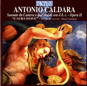 Caldara: Suonate da Camera a due violini con il b.c. - Opera II - Antonio Caldara