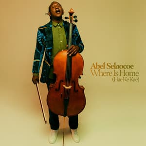 Where is Home / Hae ke Kae - Abel Selaocoe