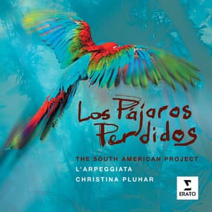 Los Pajaros Perdidos - Christina Pluhar