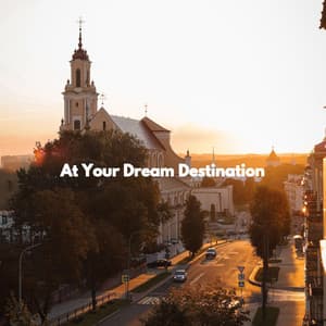 At Your Dream Destination - Midnight Jazz Playlist