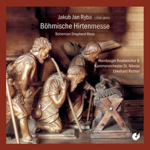 Ryba: Böhmische Hirtenmesse - Jakub Jan Ryba