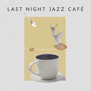 Last Night Jazz Café – Soothing Sounds of Saxophone and Piano, Romantic Dinner, Bar Background - Background Music Masters
