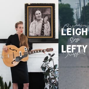 Sings Lefty Frizzell - Brennen Leigh