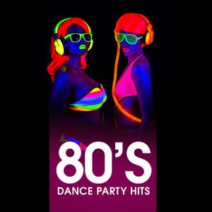 80's Dance Party Hits - 80s Pop Stars