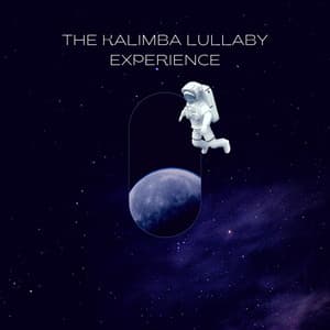 The Kalimba Lullaby Experience - Baby Mozart