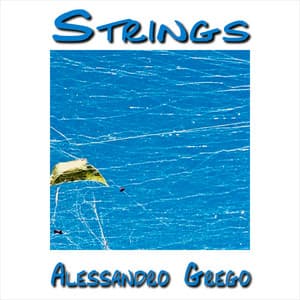 Strings - Alessandro Grego