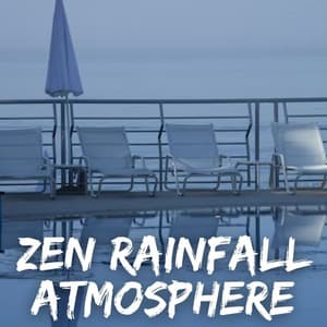 Zen Rainfall Atmosphere - Rain Hive