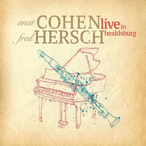 Live in Healdsburg - Anat Cohen