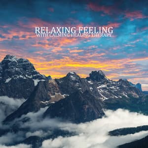 Relaxing Feeling with Calming Healing Therapy: Stay Calm - Hypnotic Therapy Music Consort