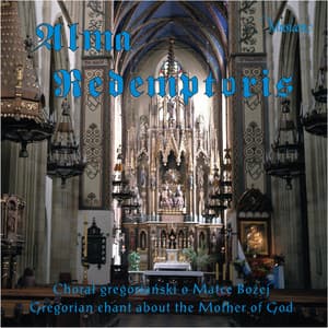 Alma Redemptoris - Gregorian Chant