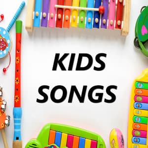 Kids Songs - Nursery Rhymes & Kids Songs