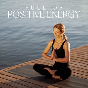 Full of Positive Energy - Anghashi