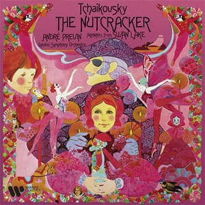 Tchaikovsky: The Nutcracker & Highlights from Swan Lake - Pyotr Ilyich Tchaikovsky