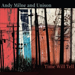 Time Will Tell - Andy Milne