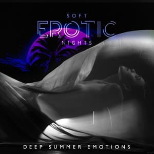 Soft Erotic Nights - Erotic Massage Music Ensemble