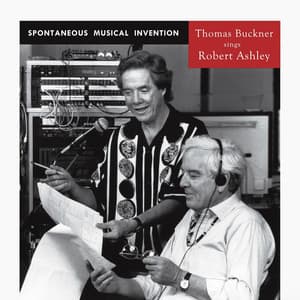 Spontaneous Musical Invention - Thomas Buckner