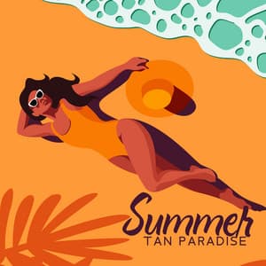 Summer Tan Paradise: Summer Afrobeats, Chill by the Pool, Sunbathing Music - Summer Pool Party Chillout Music