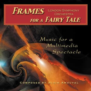 Alain Amouyal: Frames for a Fairy Tale - London Symphony Orchestra