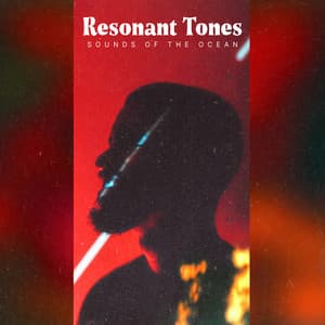 Resonant Tones - Sounds Of The Ocean