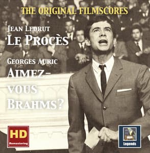 The Original Filmscores: Jean Ledrut "Le Procès" - Georges Auric "Aimez-vous Brahms?" - Georges Auric