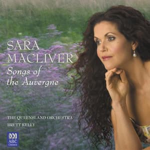Songs of the Auvergne - Joseph Canteloube