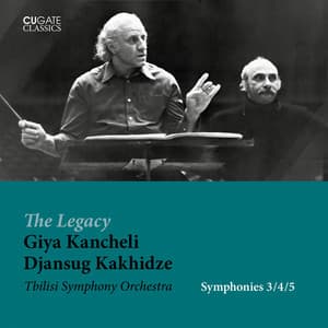 Giya Kancheli - Symphonies No. 3, No. 4 & No. 5 - Giya Kancheli