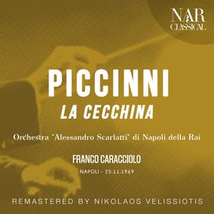 Piccinni: La Cecchina - Franco Caracciolo